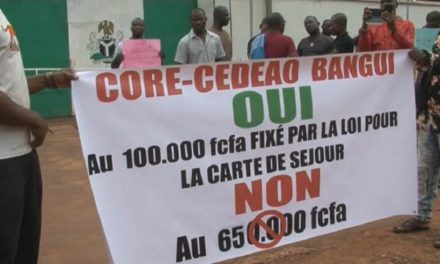 Centrafrique : Manifestations de rue autour du prix des cartes de séjour