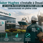 Baker Hughes s’installe à Douala : un coup de boost pour le secteur pétrolier camerounais en pleine crise ?